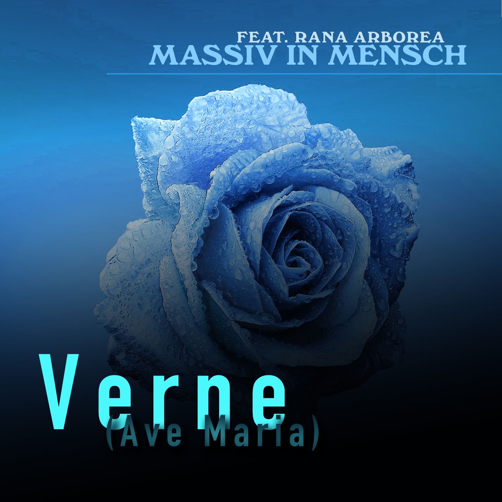 Massiv in Mensch - Verne (Ave Maria)